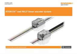 ATOM DX™ and RKLF linear encoder system